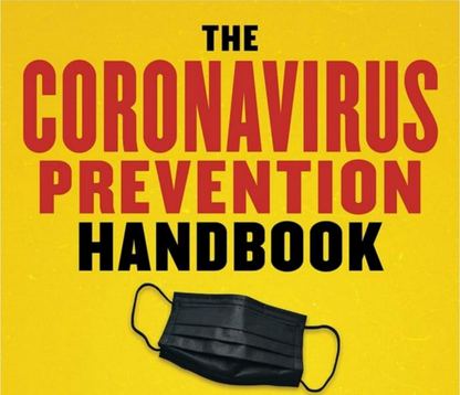 Consejos basados en la ciencia del Manual de Prevención de CORONAVIRUS que podrían salvar su vida